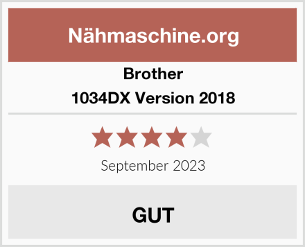 Brother 1034DX Version 2018 Test
